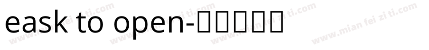 easy to open字体转换